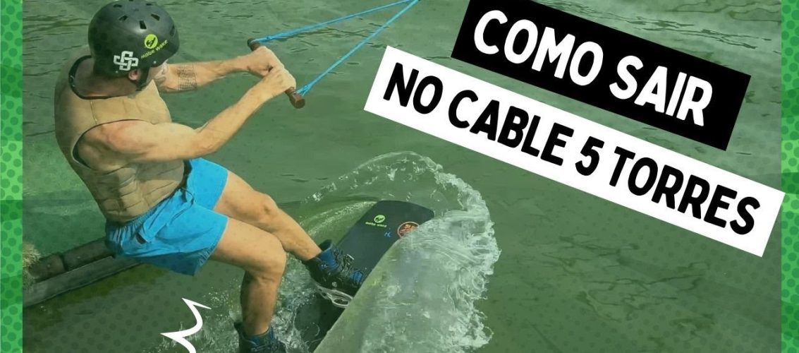 Como sair no cable 5 torres